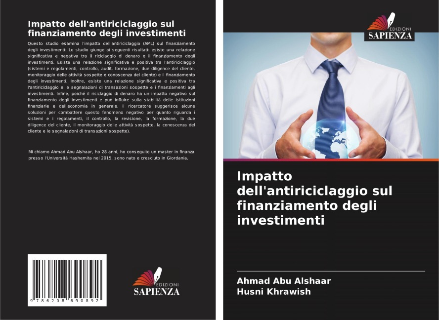 Impatto dell'antiriciclaggio sul finanziamento degli investimenti - Ahmad Abu Alshaar, Husni Khrawish