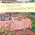 The Diva Steals a Chocolate Kiss Lib/E - Krista Davis