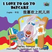 Cover-Bild zum Titel 'I Love to Go to Daycare' von 'Shelley Admont, Kidkiddos Books'
