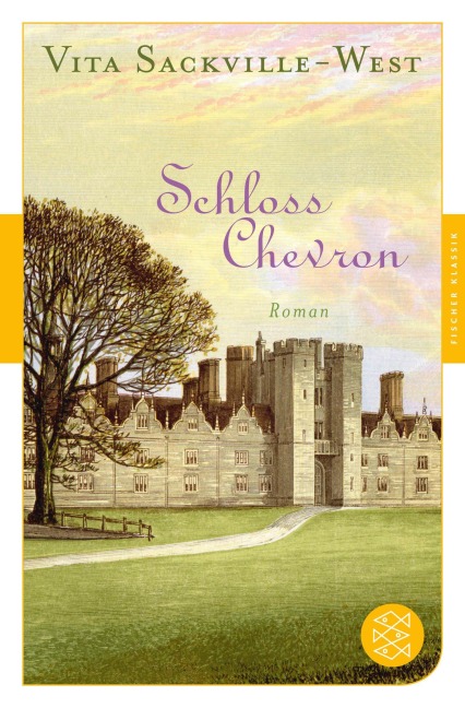 Schloss Chevron - Vita Sackville-West