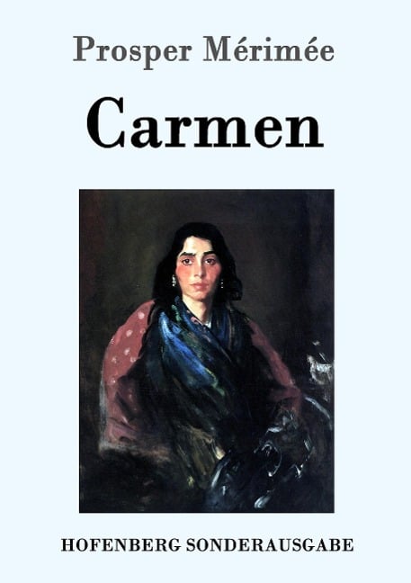 Carmen - Prosper Mérimée