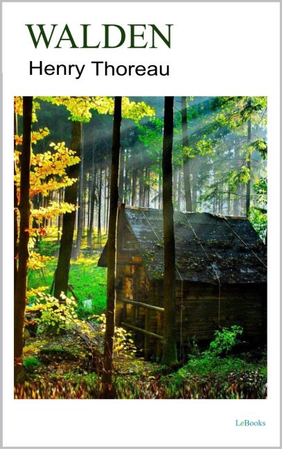 Walden - Henry David Thoreau