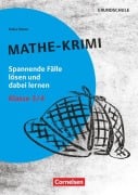 Cover-Bild zum Titel 'Lernkrimis für die Grundschule - Mathe - Klasse 3/4' von 'Katia Simon'