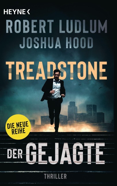 Treadstone - Der Gejagte - Robert Ludlum, Joshua Hood