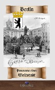 Berlin - Panorama einer Weltstadt - Karl Gutzkow