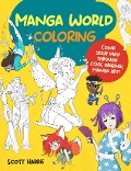 Cover-Bild zum Titel 'Manga World Coloring' von 'Scott Harris'