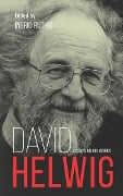 Cover-Bild zum Titel 'David Helwig' von 'Ingrid Ruthig'