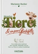 Cover-Bild zum Titel 'Menschen, Tiere & ein paar Glücksfelle' von 'Marianne Rocher, Alan Fields'