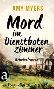 Cover-Bild zum Titel 'Mord im Dienstbotenzimmer' von 'Amy Myers'