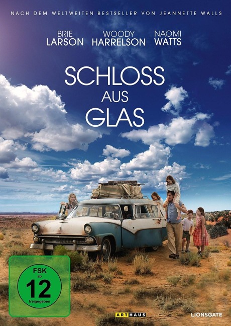 Schloss aus Glas - Destin Cretton, Andrew Lanham, Marti Noxon, Jeannette Walls, Joel P. West