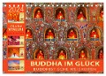 BUDDHA IM GLÜCK - Buddhistische Weisheiten (Tischkalender 2024 DIN A5 quer), CALVENDO Monatskalender - Globe Visual