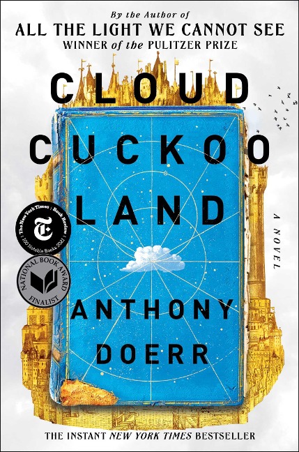 Cloud Cuckoo Land - Anthony Doerr