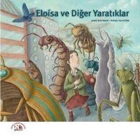 Eloisa ve Diger Yaratiklar - Jairo Buitrago