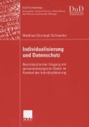 Cover-Bild zum Titel 'Individualisierung und Datenschutz' von 'Matthias Schwenke'