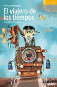 Cover-Bild zum Titel 'El viajero de los tiempos' von 'Maryta Berenguer'