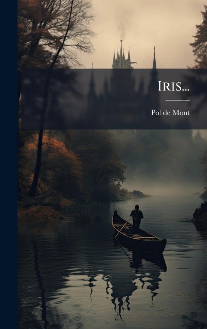Iris... - Pol De Mont