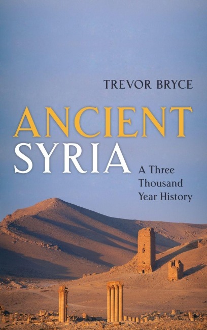 Ancient Syria - Trevor Bryce