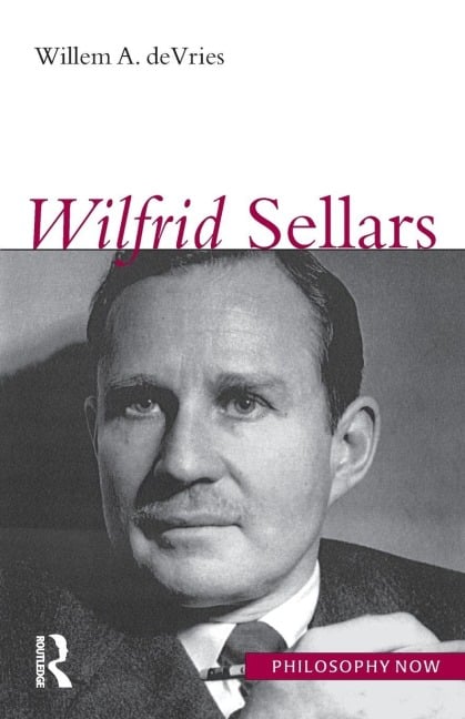 Wilfrid Sellars - Willem A. DeVries