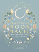 Cover-Bild zum Titel 'Practical Moon Magic' von 'Katie Huang'