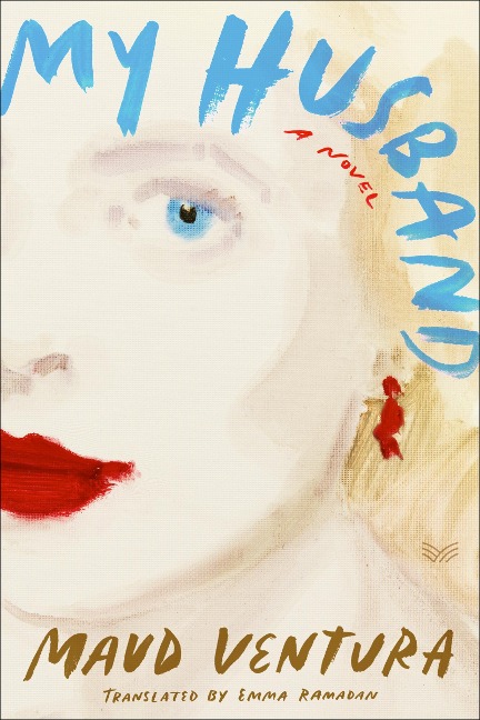 My Husband - Maud Ventura
