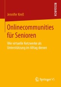 Cover-Bild zum Titel 'Onlinecommunities für Senioren' von 'Jennifer Kreß'