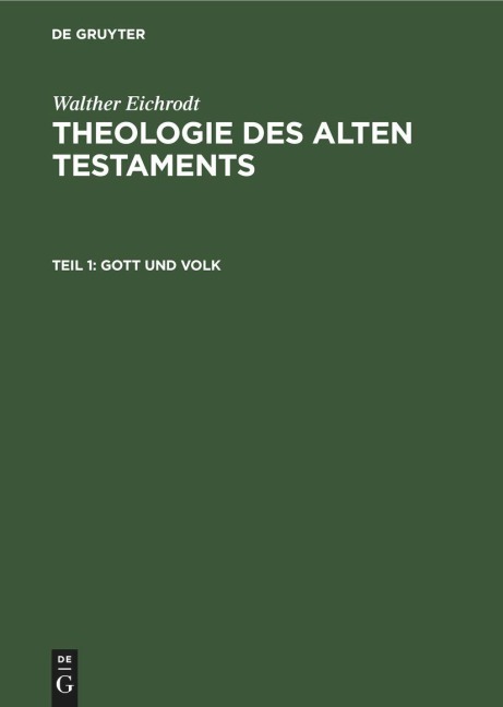 Gott und Volk - Walther Eichrodt