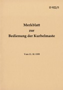 Cover-Bild zum Titel 'D 922/5 Merkblatt zur Bedienung der Kurbelmaste' von ''