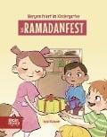 Meryem feiert im Kindergarten das Ramadanfest - Betül Özdemir