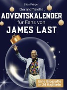 Cover-Bild zum Titel 'Der inoffizielle Adventskalender für Fans von James Last' von 'Elias Krüger'