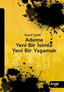 Cover-Bild zum Titel 'Ademe Yeni Bir Isimle Yeni Bir Yasamak' von 'Yusuf Celik'
