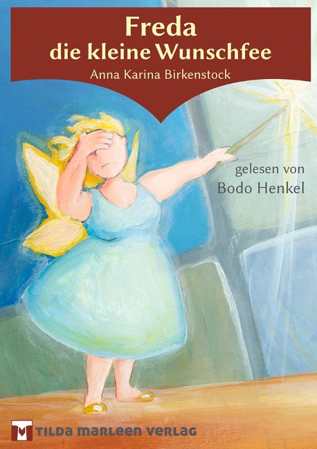 Freda die kleine Wunschfee - Anna Karina Birkenstock