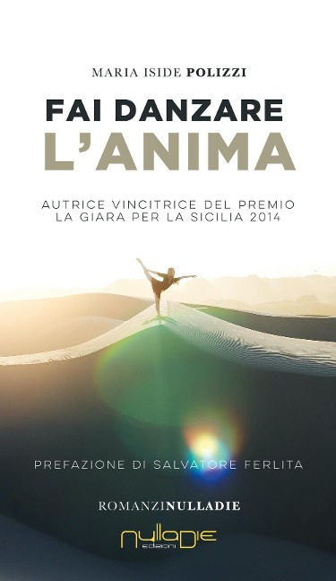 Fai danzare l'anima - Maria Iside Polizzi