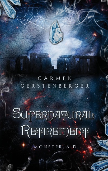 Supernatural Retirement - Carmen Gerstenberger