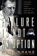 Cover-Bild zum Titel 'Failure Is Not an Option' von 'Gene Kranz'