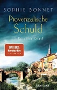 Cover-Bild zum Titel 'Provenzalische Schuld' von 'Sophie Bonnet'