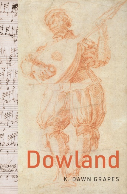 Dowland - K. Dawn Grapes
