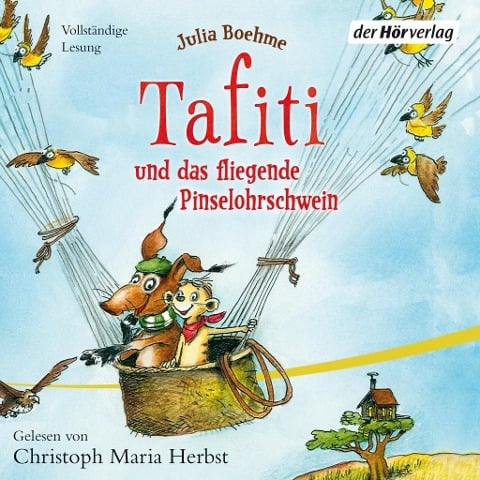 Tafiti und das fliegende Pinselohrschwein - Julia Boehme