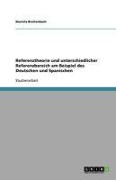 Cover-Bild zum Titel 'Referenztheorie und unterschiedlicher Referenzbereich am Beispiel des Deutschen und Spanischen' von 'Daniela Breitenbach'
