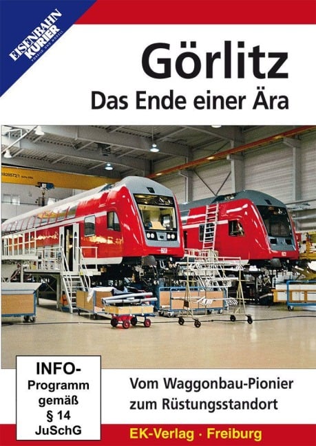 Die Geschichte der Waggonfabrik Görlitz - 