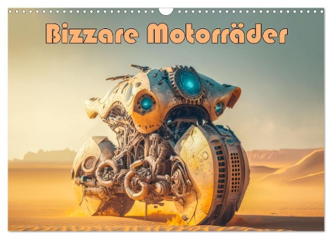Bizzare Motorräder (Wandkalender 2024 DIN A3 quer), CALVENDO Monatskalender - Liselotte Brunner-Klaus