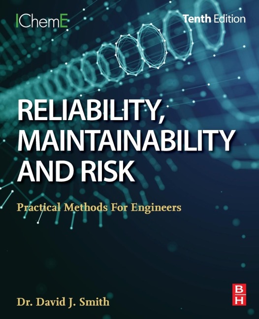Reliability, Maintainability and Risk - David J. Smith