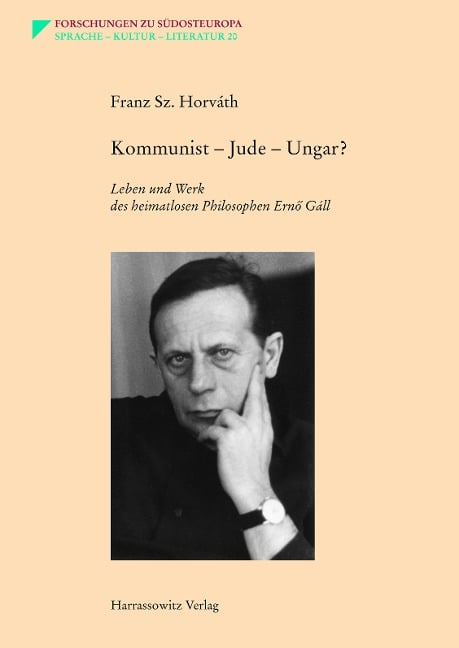 Kommunist - Jude - Ungar? - Franz Sz. Horváth