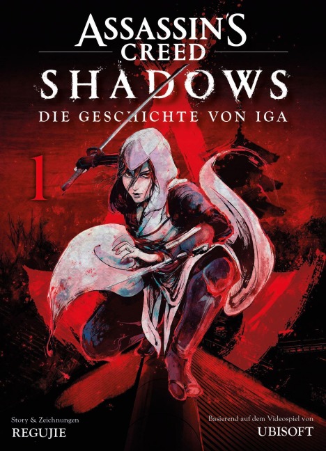 Assassin's Creed Shadows: Die Geschichte von Iga (Manga) 01 - Reguje, Ubisoft