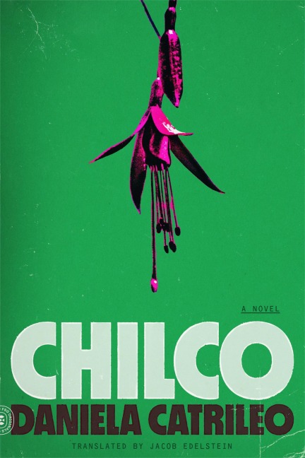 Chilco - Daniela Catrileo