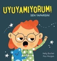Uyuyamiyorum Sen Yaparsin - Nelly Buchet