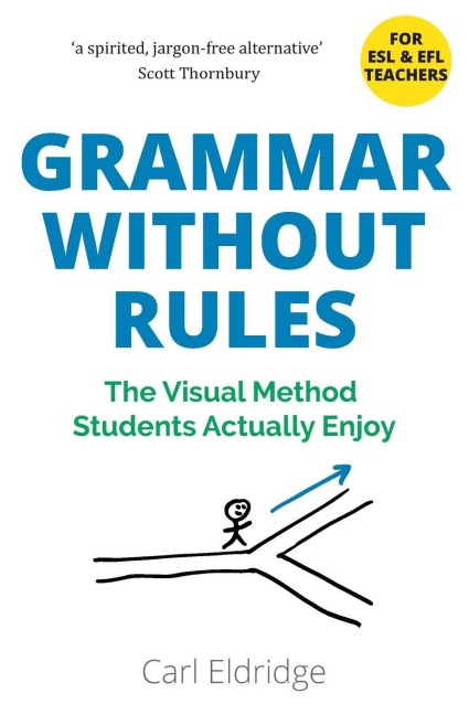 Grammar Without Rules - Carl Eldridge