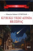 Cover-Bild zum Titel 'Kuyruklu Yildiz Altinda Bir Izdivac' von 'Hüseyin Rahmi Gürpinar'