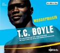 Cover-Bild zum Titel 'Wassermusik. 4 CDs' von 'Tom Coraghessan Boyle'