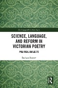 Cover-Bild zum Titel 'Science, Language, and Reform in Victorian Poetry' von 'Barbara Barrow'