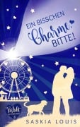 Cover-Bild zum Titel 'Ein bisschen Charme, bitte!' von 'Saskia Louis'